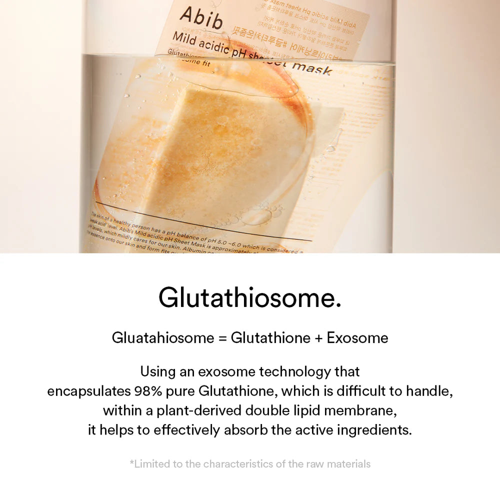 ABIB - Mild Acidic PH Sheet Mask Glutathiosome Fit